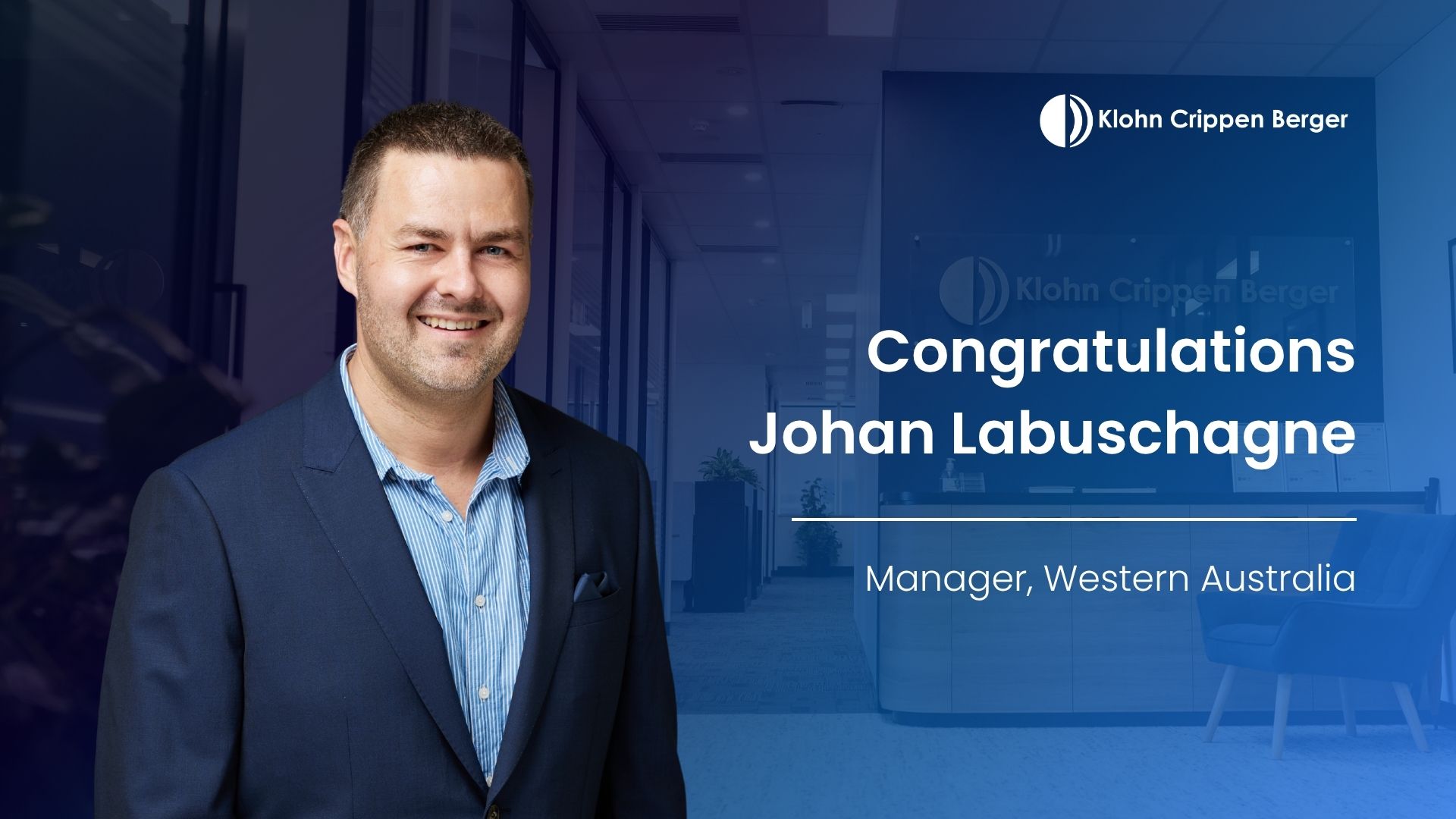 Congratulations Johan Labuschagne as Manager, Western Australia KCB